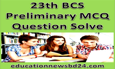23rd BCS Preliminary Question Solve